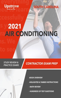 2021 South Carolina Air Conditioning Contractor Exam Prep