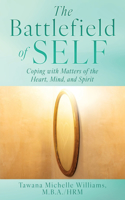Battlefield of Self
