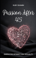Passion After 45