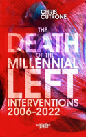 Death of the Millennial Left