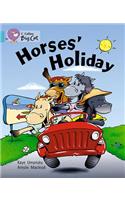 Horses’ Holiday