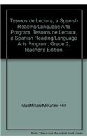 Tesoros de Lectura, a Spanish Reading/Language Arts Program, Grade 2, Teacher's Edition, Book 3