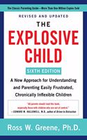 Explosive Child [Sixth Edition]