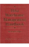 Data Warehouse Management Handbook