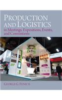 Production and Logistics in Meeting, Expositions, Events and Conventions