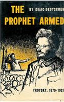 The Prophet Armed 1879-1921: Trotsky