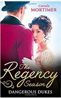 Regency Season: Dangerous Dukes