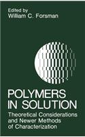 Polymers in Solution