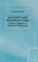 Authority and Welfare in China