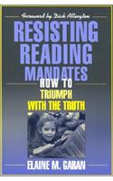 Resisting Reading Mandates