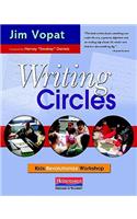 Writing Circles: Kids Revolutionize Workshop