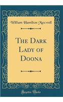 The Dark Lady of Doona (Classic Reprint)