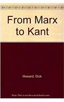 From Marx to Kant