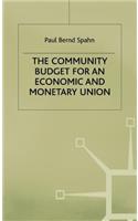 Community Budget for an Economic and Monetary Union