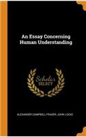 An Essay Concerning Human Understanding