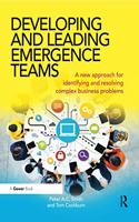 Developing and Leading Emergence Teams