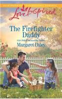 The Firefighter Daddy: (Love Inspired)