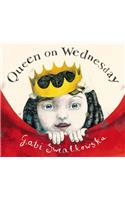 Queen on Wednesday