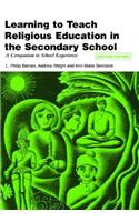 Learning to Teach Religious Education in the Secondary School