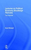 Lectures on Political Economy (Routledge Revivals)