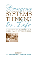 Bringing Systems Thinking to Life