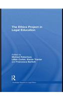 Ethics Project in Legal Education