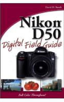 Nikon D50 Digital Field Guide
