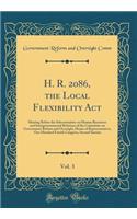 H. R. 2086, the Local Flexibility Act, Vol. 3: Hearing Before the Subcommittee on Human Resources and Intergovernmental Relations of the Committee on Government Reform and Oversight, House of Representatives, One Hundred Fourth Congress, Second Ses: Hearing Before the Subcommittee on Human Resources and Intergovernmental Relations of the Committee on Government Reform and Oversight, House of Rep