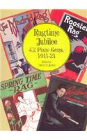 Ragtime Jubilee: 41 Piano Gems, 1911-21