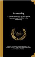 Immortality
