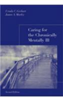 Caring for the Chronically Mentally Ill