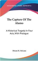 The Capture Of The Alamo