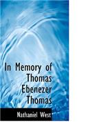 In Memory of Thomas Ebenezer Thomas