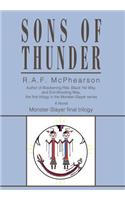 Sons of Thunder: Monster-Slayer final trilogy