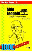 Aldo Leopold: Champion of Conservation