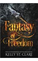 Fantasy of Freedom