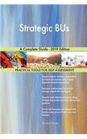Strategic BUs A Complete Guide - 2019 Edition