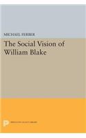 The Social Vision of William Blake