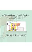 A Shiksa's Guide to Jewish Cooking