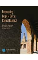 Empowering Egypt to Defeat Radical Islamism
