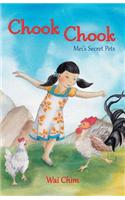 Chook Chook: Mei's Secret Pets