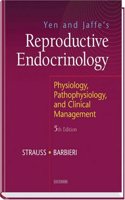 Yen and Jaffe Reproductive Endocrinology: Physiology, Pathophysiology, and Clinical Management