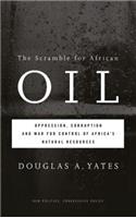 The Scramble for African Oil