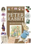 The Ultimate Peter Rabbit: The Magical World of Beatrix Potter