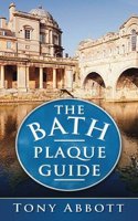 The Bath Plaque Guide