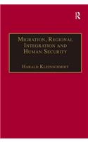 Migration, Regional Integration and Human Security