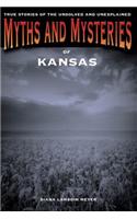 Myths and Mysteries of Kansas