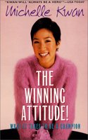 The Winning Attitude!, The: Winning Attitude: What It Takes to Be a Champion (Skating Dreams)