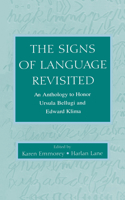 The Signs of Language Revisited