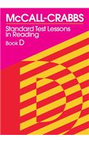 McCall-Crabbs Standard Test Lessons in Reading, Book D